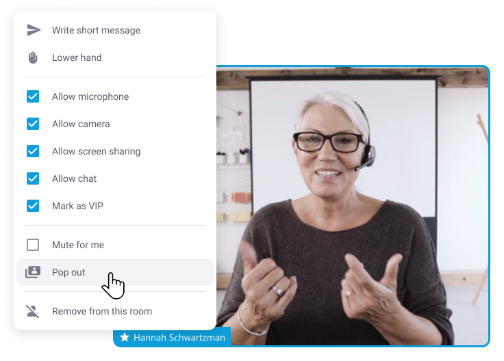 Video image with context menu open; the focus is on the “Pop-out” menu item.